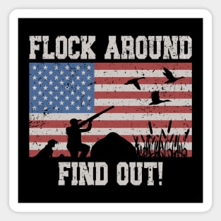 Flock Around Find Out American Flag Magnet